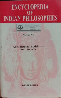 Image of Encyclopedia of Indian Philosophies (Vol. 7): Abhidharma Buddhism to 150 A.D.